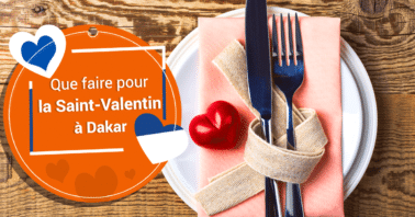 Que Faire à Dakar pour la Saint - Valentin