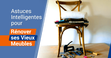 Comment rénover un vieux meuble ?