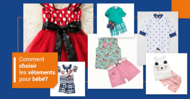 Comment choisir les vêtements pour bébé ?