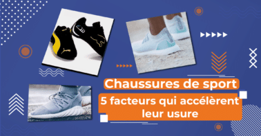 Chaussures de sport : 5 facteurs qui accélèrent leur usure